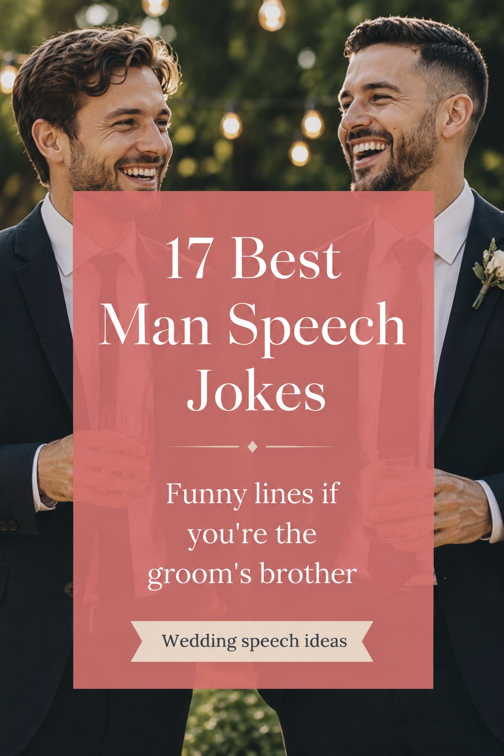 A cover photo of two grinning groomsmen promoting best man speech jokes written for the groom's brother.