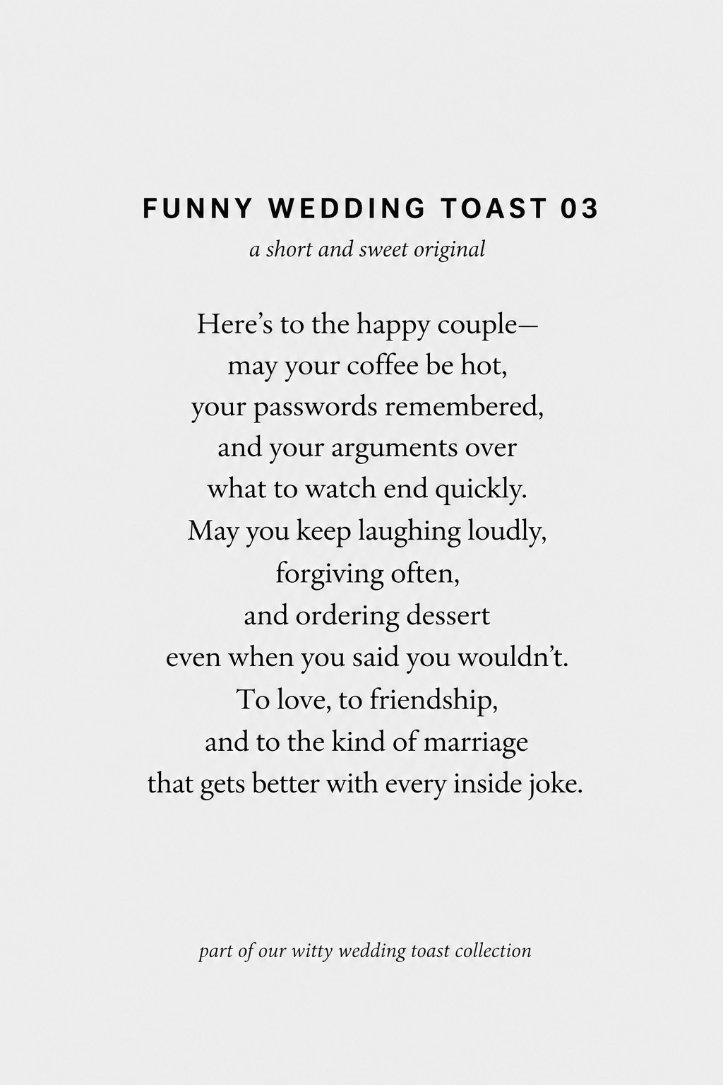 Short rhyming funny wedding toast printed as a keepsake card for the happy couple